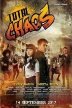 Nonton Film Total Chaos (2017) Subtitle Indonesia Streaming Movie Download