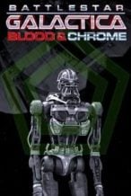 Nonton Film Battlestar Galactica: Blood & Chrome (2012) Subtitle Indonesia Streaming Movie Download