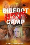 Layarkaca21 LK21 Dunia21 Nonton Film Bigfoot Horror Camp (2017) Subtitle Indonesia Streaming Movie Download