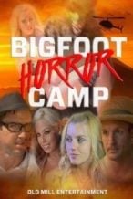 Nonton Film Bigfoot Horror Camp (2017) Subtitle Indonesia Streaming Movie Download
