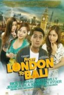 Layarkaca21 LK21 Dunia21 Nonton Film From London to Bali (2017) Subtitle Indonesia Streaming Movie Download