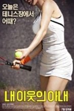 Nonton Film My Neighbor’s Wife (2016) Subtitle Indonesia Streaming Movie Download