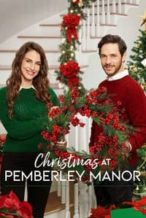 Nonton Film Christmas at Pemberley Manor (2018) Subtitle Indonesia Streaming Movie Download