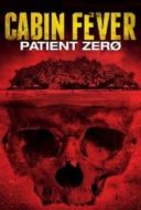 Layarkaca21 LK21 Dunia21 Nonton Film Cabin Fever 3: Patient Zero (2014) Subtitle Indonesia Streaming Movie Download