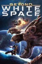 Nonton Film Beyond White Space (2018) Subtitle Indonesia Streaming Movie Download