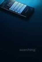 Nonton Film Searching (2018) Subtitle Indonesia Streaming Movie Download