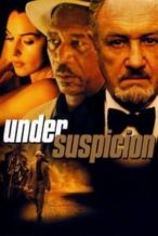 Nonton Film Under Suspicion (2000) Subtitle Indonesia Streaming Movie Download
