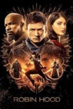 Nonton Film Robin Hood (2018) Subtitle Indonesia Streaming Movie Download