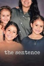 Nonton Film The Sentence (2018) Subtitle Indonesia Streaming Movie Download
