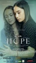Nonton Film I Am Hope (2016) Subtitle Indonesia Streaming Movie Download