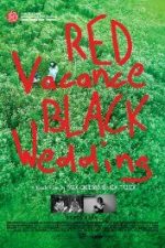 Red Vacance Black Wedding (2016)