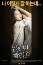 Nonton Film Only My Husband Not Know (2018) Subtitle Indonesia Streaming Movie Download
