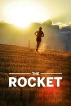 Nonton Film The Rocket (2018) Subtitle Indonesia Streaming Movie Download
