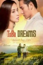Nonton Film Toba Dreams (2015) Subtitle Indonesia Streaming Movie Download