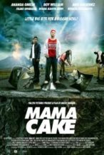 Nonton Film Mama Cake (2012) Subtitle Indonesia Streaming Movie Download