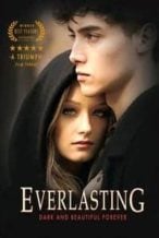 Nonton Film Everlasting (2016) Subtitle Indonesia Streaming Movie Download