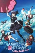Nonton Film Love, Chunibyo & Other Delusions! Take On Me (2018) Subtitle Indonesia Streaming Movie Download