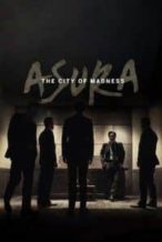 Nonton Film Asura: The City of Madness (2016) Subtitle Indonesia Streaming Movie Download