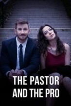 Nonton Film The Pastor and the Pro (2018) Subtitle Indonesia Streaming Movie Download