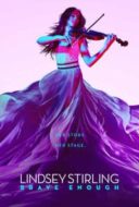 Layarkaca21 LK21 Dunia21 Nonton Film Lindsey Stirling: Brave Enough (2017) Subtitle Indonesia Streaming Movie Download