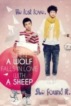 Nonton Film When a Wolf Falls in Love with a Sheep (2012) Subtitle Indonesia Streaming Movie Download