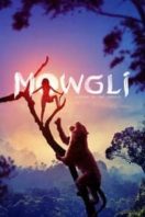 Layarkaca21 LK21 Dunia21 Nonton Film Mowgli: Legend of the Jungle (2018) Subtitle Indonesia Streaming Movie Download