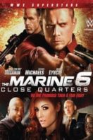 Layarkaca21 LK21 Dunia21 Nonton Film The Marine 6: Close Quarters (2018) Subtitle Indonesia Streaming Movie Download