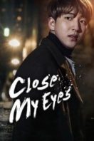 Layarkaca21 LK21 Dunia21 Nonton Film Close My Eyes (2017) Subtitle Indonesia Streaming Movie Download