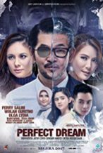 Nonton Film Perfect Dream (2017) Subtitle Indonesia Streaming Movie Download