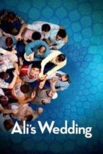 Nonton Film Ali’s Wedding (2017) Subtitle Indonesia Streaming Movie Download