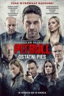 Layarkaca21 LK21 Dunia21 Nonton Film Pitbull: Last Dog (2018) Subtitle Indonesia Streaming Movie Download