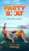 Nonton Film Party Boat (2017) Subtitle Indonesia Streaming Movie Download