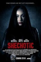 Nonton Film SheChotic (2018) Subtitle Indonesia Streaming Movie Download