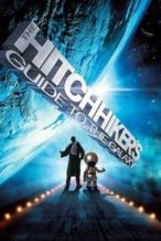 Nonton Film The Hitchhiker’s Guide to the Galaxy (2005) Subtitle Indonesia Streaming Movie Download