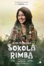 Nonton Film Sokola Rimba (2013) Subtitle Indonesia Streaming Movie Download