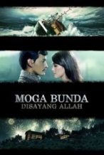 Nonton Film Moga Bunda Disayang Allah (2013) Subtitle Indonesia Streaming Movie Download