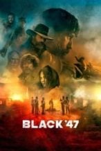 Nonton Film Black ’47 (2018) Subtitle Indonesia Streaming Movie Download