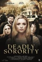 Nonton Film Deadly Sorority (2017) Subtitle Indonesia Streaming Movie Download