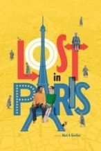 Nonton Film Lost in Paris (2017) Subtitle Indonesia Streaming Movie Download