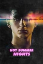 Nonton Film Hot Summer Nights (2018) Subtitle Indonesia Streaming Movie Download