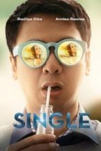 Nonton Film Single (2015) Subtitle Indonesia Streaming Movie Download