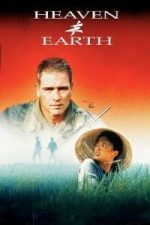 Heaven & Earth (1993)
