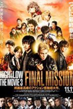 Nonton Film High & Low: The Movie 3 – Final Mission (2017) Subtitle Indonesia Streaming Movie Download