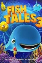 Nonton Film Fishtales 3 (2018) Subtitle Indonesia Streaming Movie Download