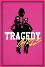 Tragedy Girls (2017