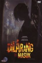Nonton Film Dilarang Masuk (2011) Subtitle Indonesia Streaming Movie Download