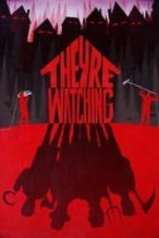 Nonton Film They’re Watching (2016) Subtitle Indonesia Streaming Movie Download