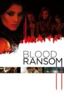 Layarkaca21 LK21 Dunia21 Nonton Film Blood Ransom (2014) Subtitle Indonesia Streaming Movie Download