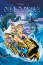 Nonton Film Atlantis: Milo’s Return (2003) Subtitle Indonesia Streaming Movie Download