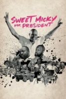 Layarkaca21 LK21 Dunia21 Nonton Film Sweet Micky for President (2015) Subtitle Indonesia Streaming Movie Download